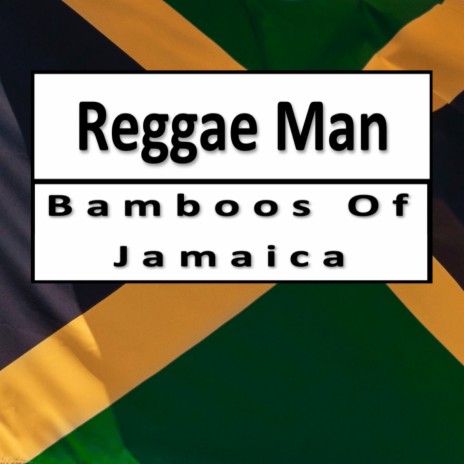 Reggae Man | Boomplay Music