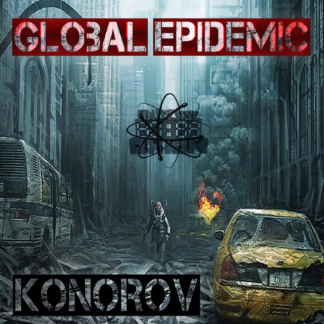 Global Epidemic (Original Mix)