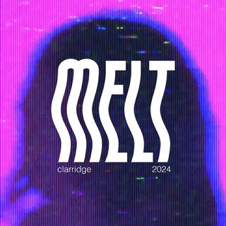 Melt EP