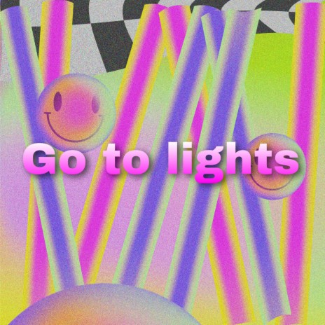 Go to Lights | Boomplay Music