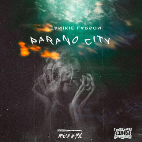 Parano city | Boomplay Music