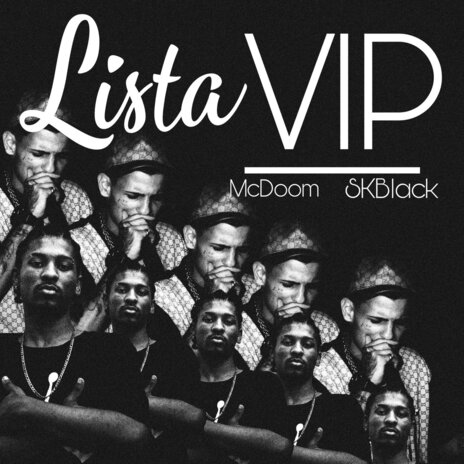 Lista Vip ft. SkBlack | Boomplay Music