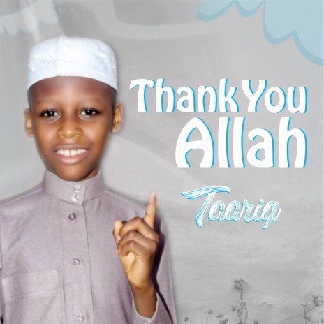 Thank You Allah | Boomplay Music