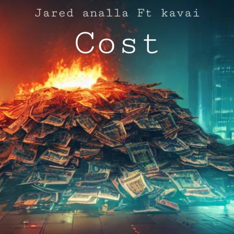 Cost ft. Kavai