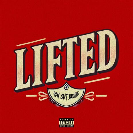 Lifted | Boomplay Music