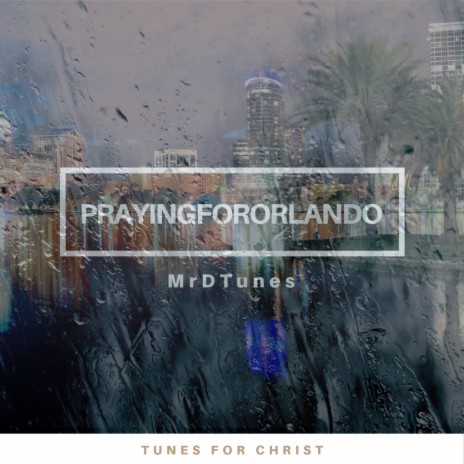 Praying For Orlando