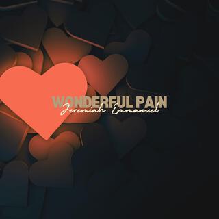 Wonderful Pain