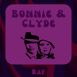 Bonnie & Clyde