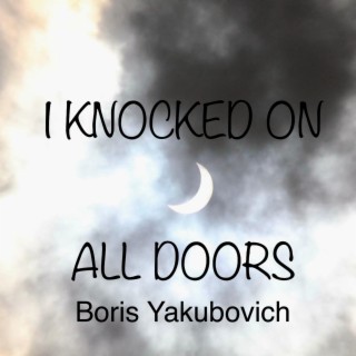 I Knocked On All Doors lyrics | Boomplay Music