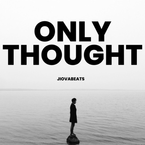 Only Thought (Instrumental)