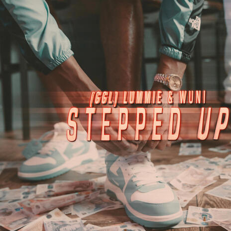 Stepped up | Boomplay Music