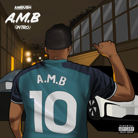 A.M.B (Intro) | Boomplay Music