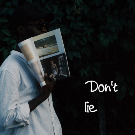 Don't lie | Boomplay Music