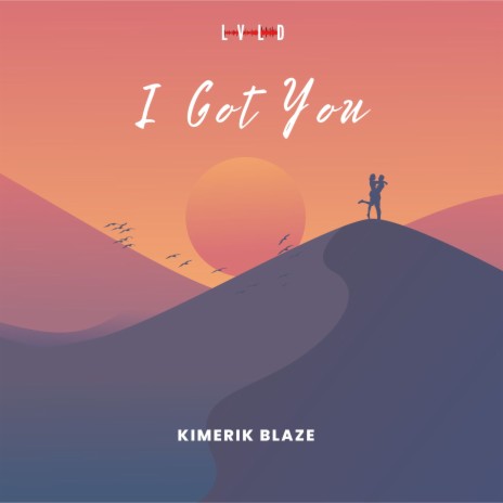 I Got You | Boomplay Music