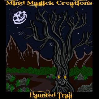 Haunted Trail