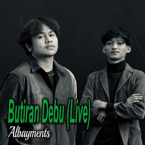 Butiran Debu (Live)