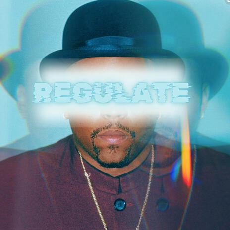 Regulate | Boomplay Music