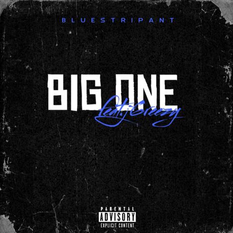 Big One ft. J6reezy | Boomplay Music