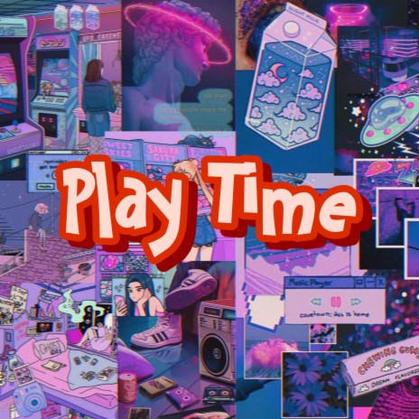 Play Time | Boomplay Music