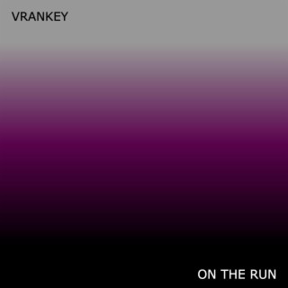 On The Run (Single)