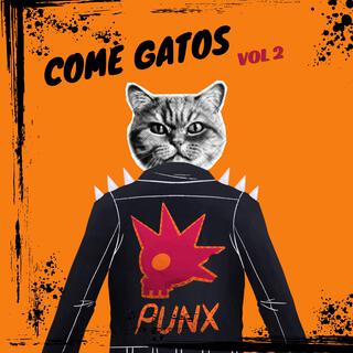 Come Gatos Punx, Vol. 2