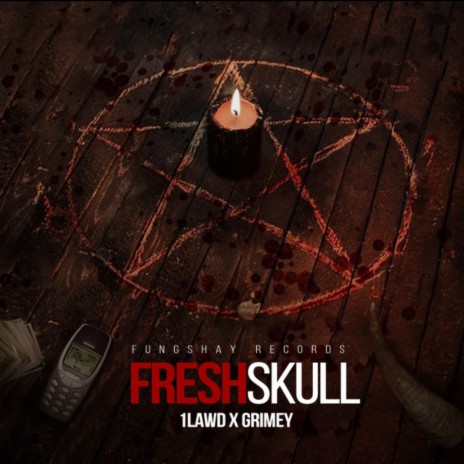 Fresh Skull ft. 1Lawd & Fungshay Records | Boomplay Music