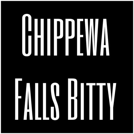 Chippewa Falls Bitty | Boomplay Music