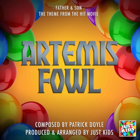 Father & Son (From "Artemis Fowl") | Boomplay Music