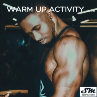Warm Up Activity, Vol. 11