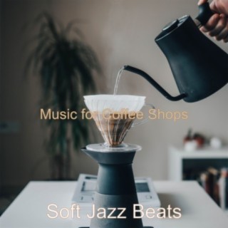 Music for Coffee Shops