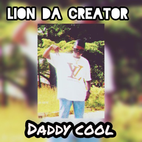 Daddy cool | Boomplay Music