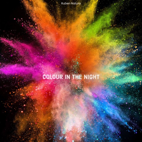 Colour In The Night