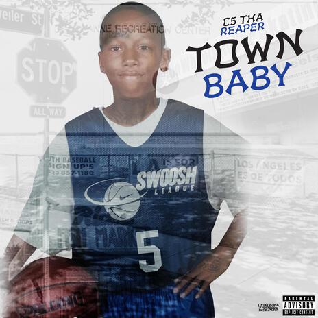 Town Baby ft. Zay Coronado | Boomplay Music