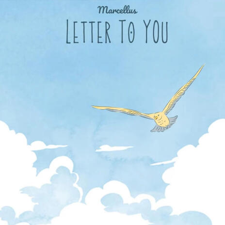 Letter to you | Boomplay Music