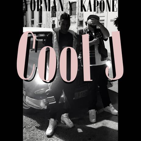 Cool J ft. Yorman | Boomplay Music