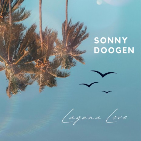 Laguna Love | Boomplay Music