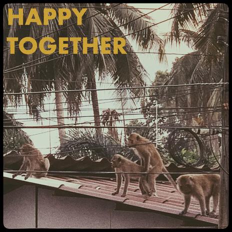 Happy Together