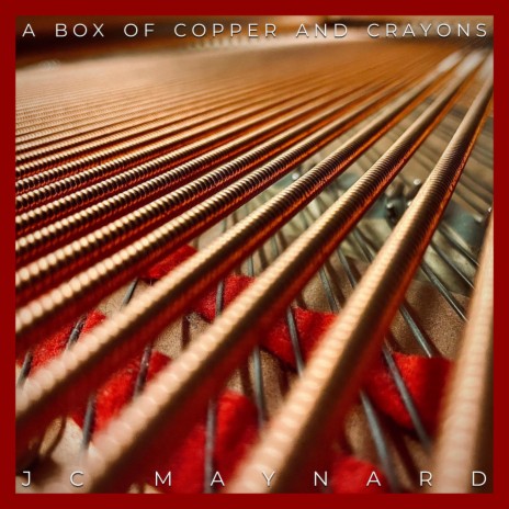 A Box of Copper and Crayons