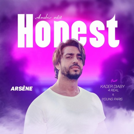 Honest (Arabic Edit) ft. Kader Diaby 4real & Young Paris | Boomplay Music