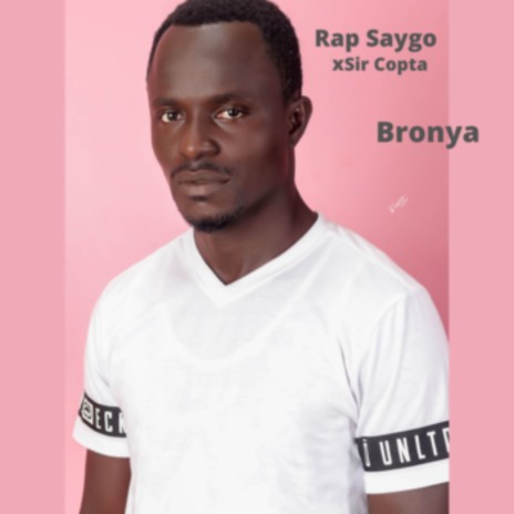 Bronya ft. Sir Copta | Boomplay Music