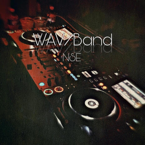 Wav/Band | Boomplay Music