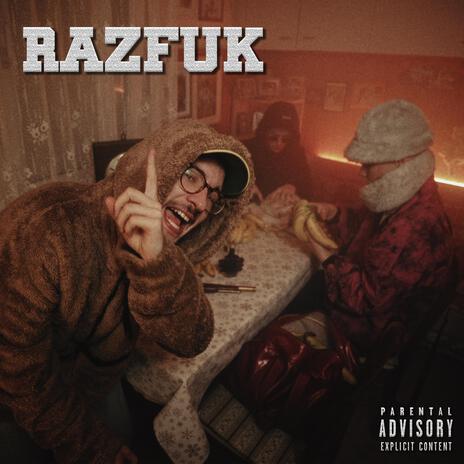 RAZFUK | Boomplay Music