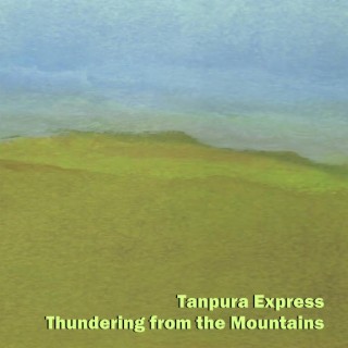 Thundering from the Mountains