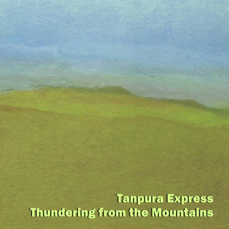 Thundering from the Mountains