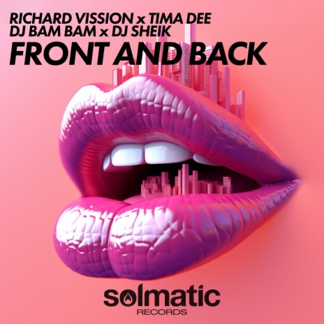 Front and Back ft. Tima Dee, DJ Bam Bam & DJ Sheik | Boomplay Music