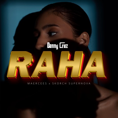 Raha ft. Maercees & Skorch Supernova | Boomplay Music