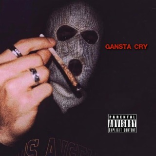 Gansta Cry