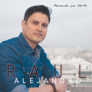 Raul Alejandro