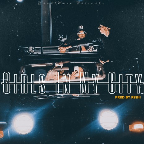 Girls In My City (Radio Edit) | Boomplay Music