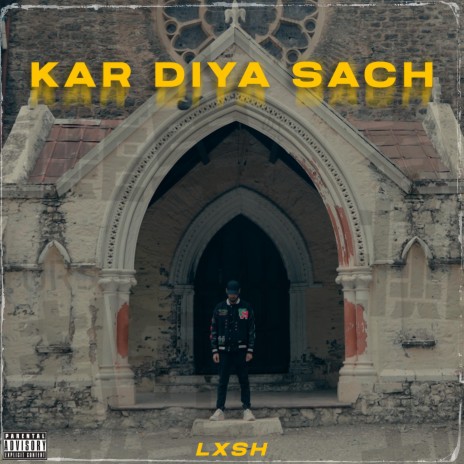 Kar Diya Sach | Boomplay Music